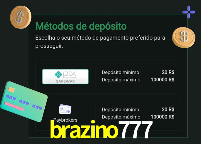 O cassino brazino777 oferece uma grande variedade de métodos de pagamento
